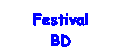 festivalbd1.gif (320 octets)