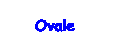 ovale.gif (249 octets)